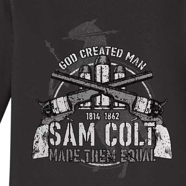 God Created Man Sam Colt Made Them Equal Baby Long Sleeve Bodysuit