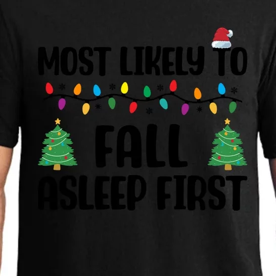 Group Christmas Most Likely To Fall Asleep First Great Gift Pajama Set