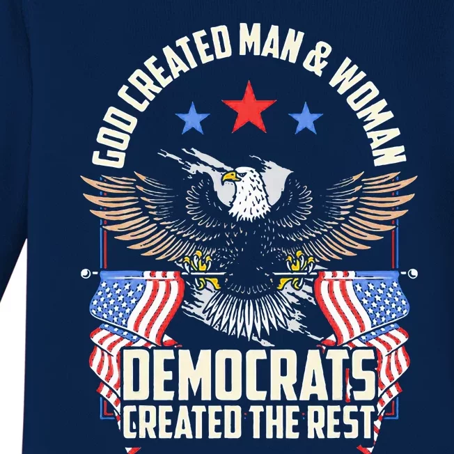 God Created Man And Woman Democrats Created The Rest Baby Long Sleeve Bodysuit