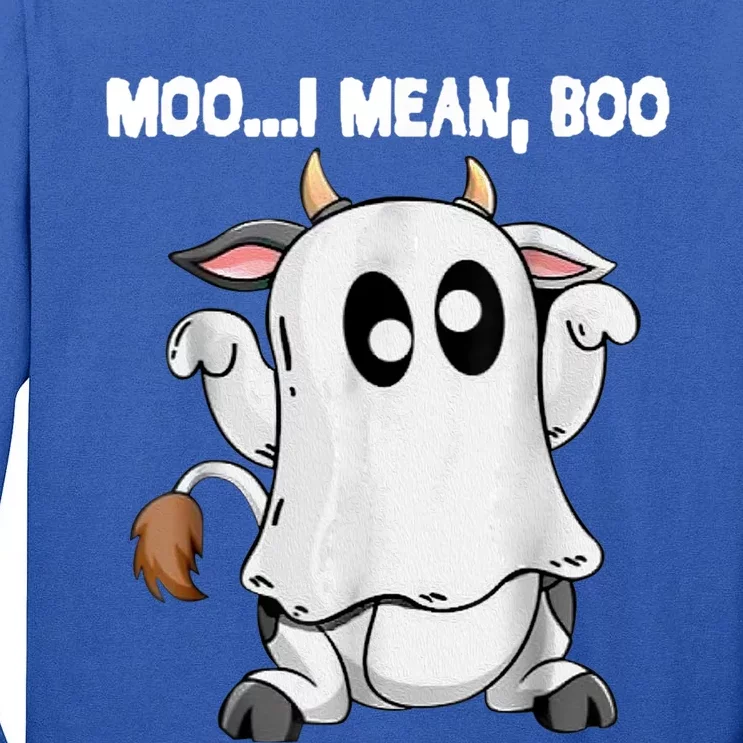 Ghost Cow Moo I Mean Boo Funny Halloween Cow Boo Meaningful Gift Tall Long Sleeve T-Shirt