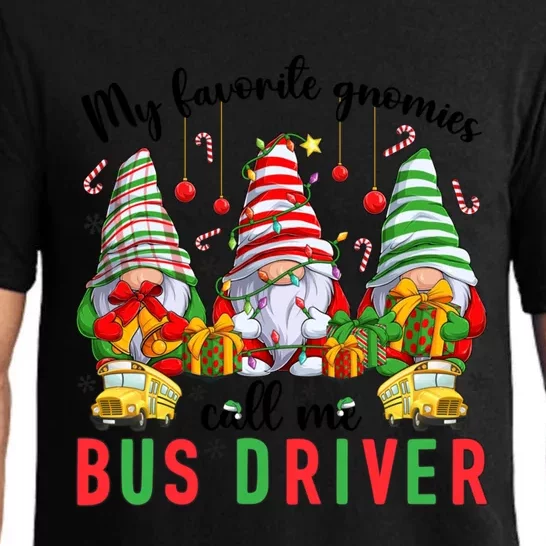 Gnomies Call Me Bus Driver Christmas Bus Driver Xmas Party Cute Gift Pajama Set