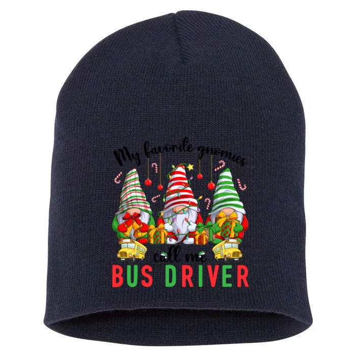 Gnomies Call Me Bus Driver Christmas Bus Driver Xmas Party Cute Gift Short Acrylic Beanie