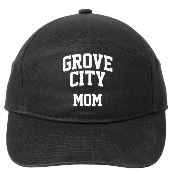 Grove City Mom Athletic Arch College University Alumni 7-Panel Snapback Hat