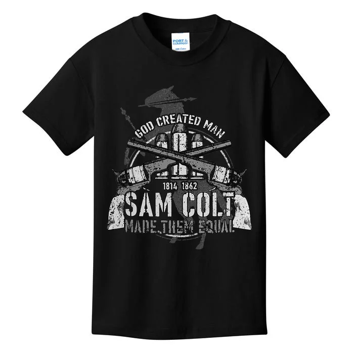 God Created Man Sam Colt Made Them Equal Kids T-Shirt