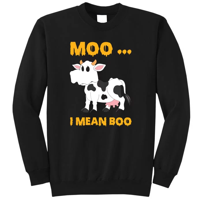 Ghost Cow Moo I Mean Boo Halloween Tall Sweatshirt