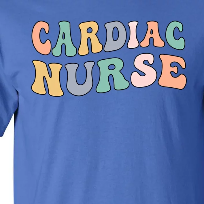 Groovy Cardiac Nurse Cardiac Nursing Gift Tall T-Shirt