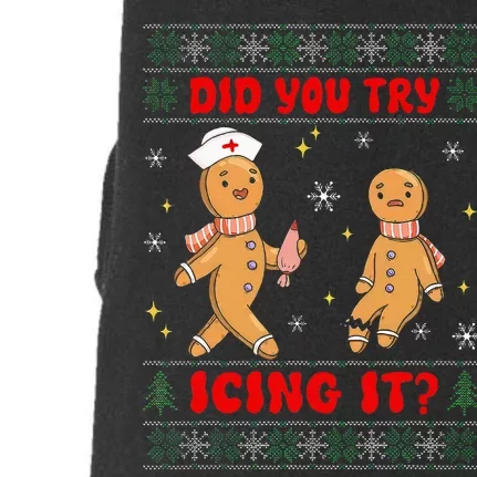 Groovy Christmas Nurse Gingerbread Man Did You Try Icing It Doggie 3-End Fleece Hoodie