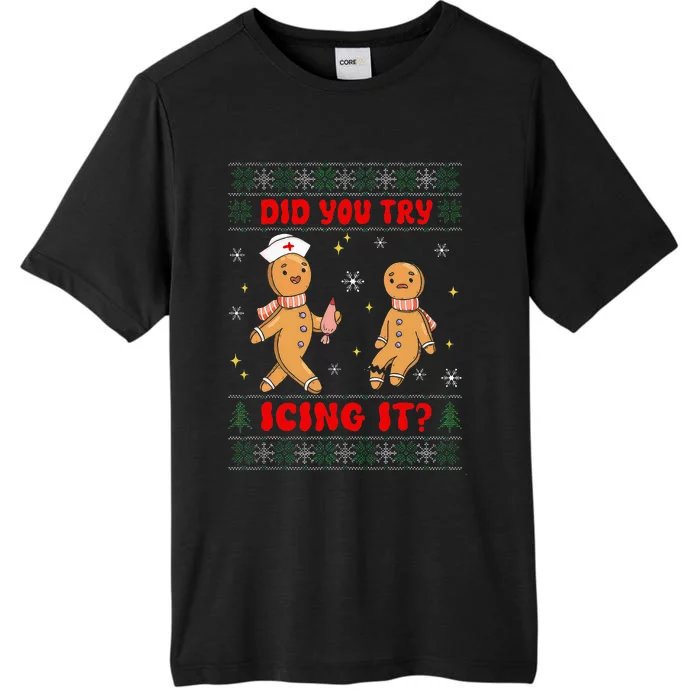 Groovy Christmas Nurse Gingerbread Man Did You Try Icing It ChromaSoft Performance T-Shirt