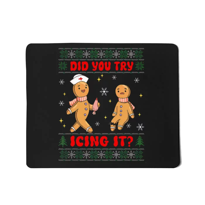 Groovy Christmas Nurse Gingerbread Man Did You Try Icing It Mousepad