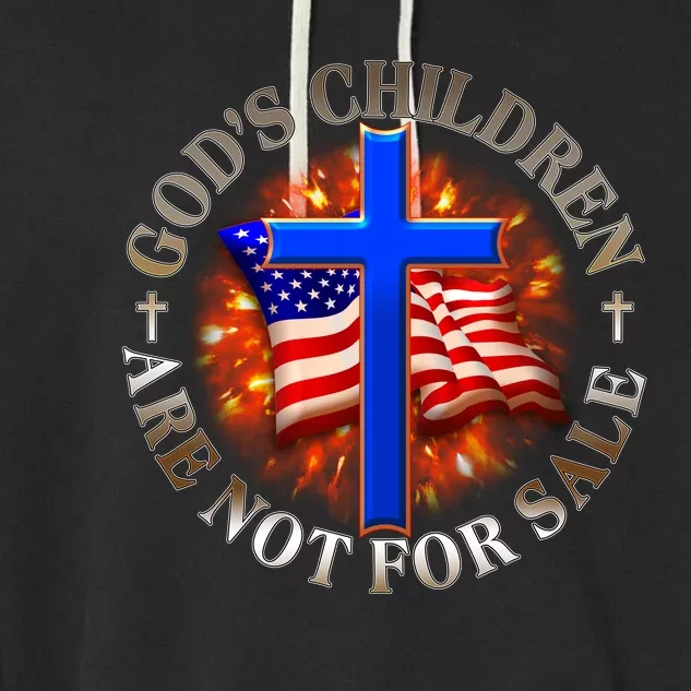 Gods Children Not Are For Sale American USA Flag Garment-Dyed Fleece Hoodie