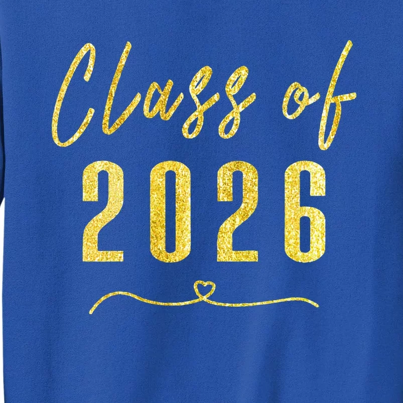 Gold Class Of 2026 Student Gift High School College Sweatshirt