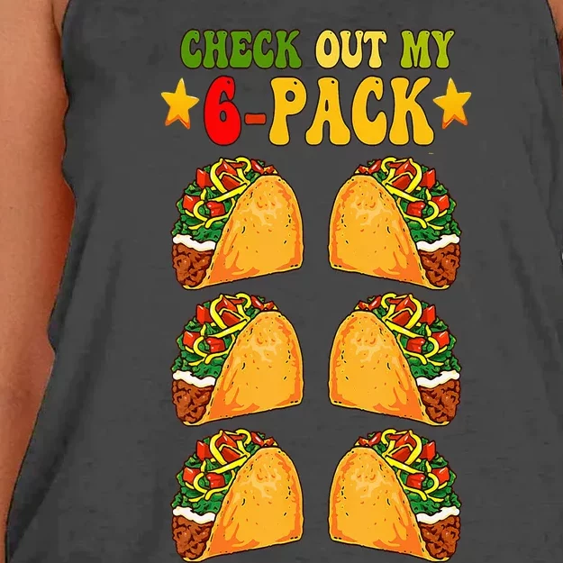 Groovy Check Out My Six 6 Pack With Tacos For Cinco De Mayo Women's Knotted Racerback Tank