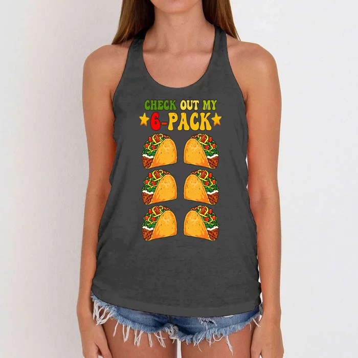 Groovy Check Out My Six 6 Pack With Tacos For Cinco De Mayo Women's Knotted Racerback Tank