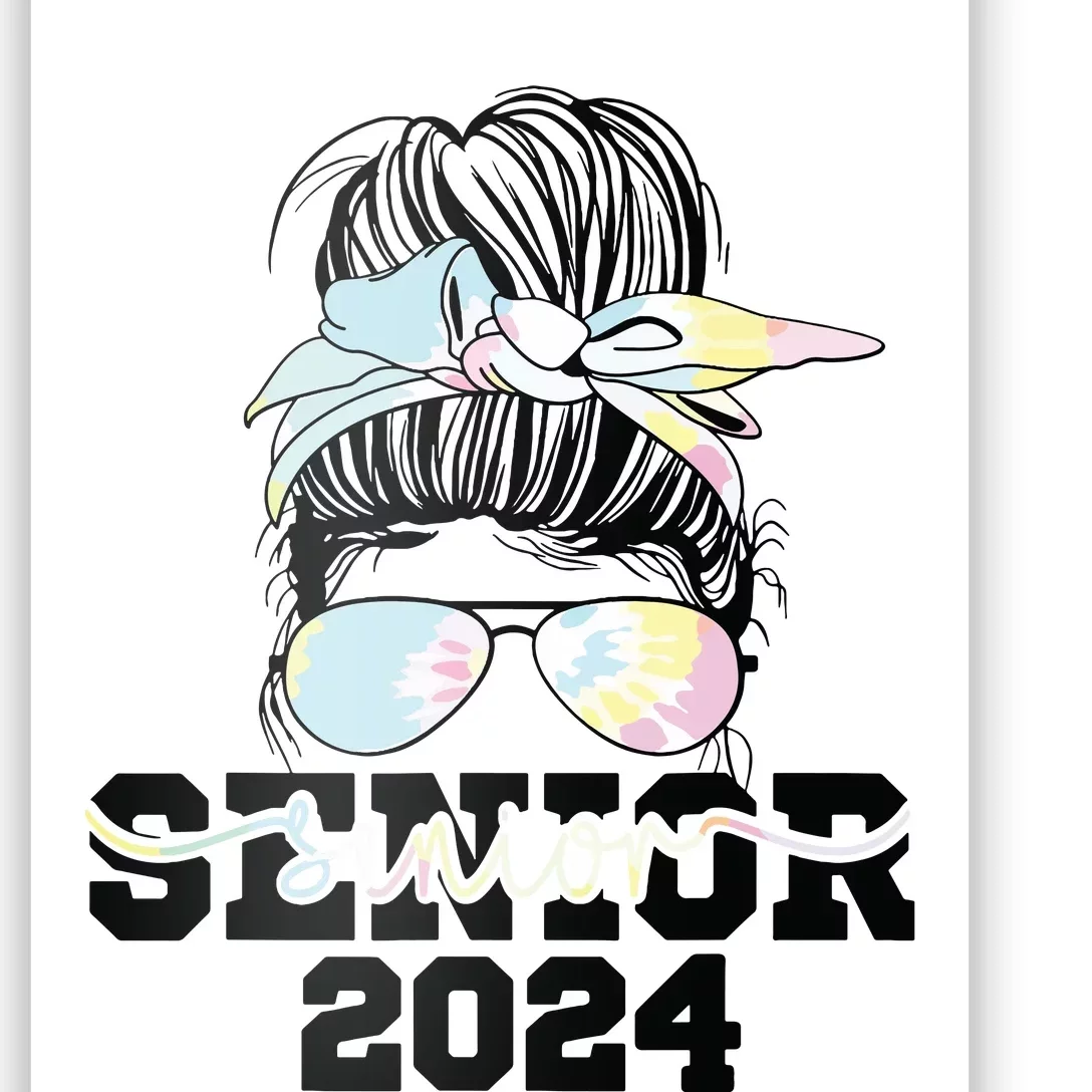 Girl Class Of 2024 Messy Bun Seniors 24 School Poster