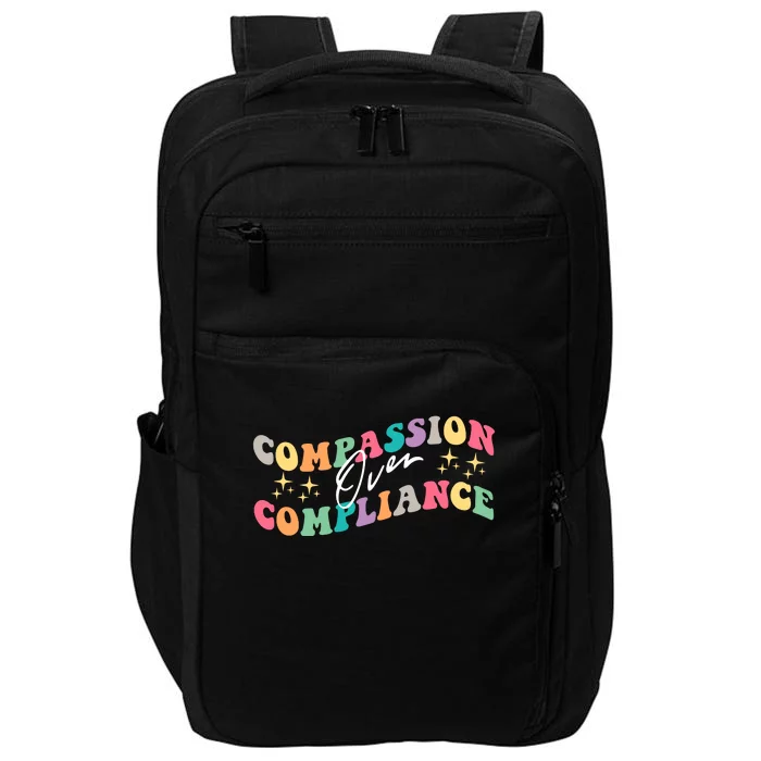 Groovy Compassion Over Compliance ABA Therapy BCBA Therapist Impact Tech Backpack