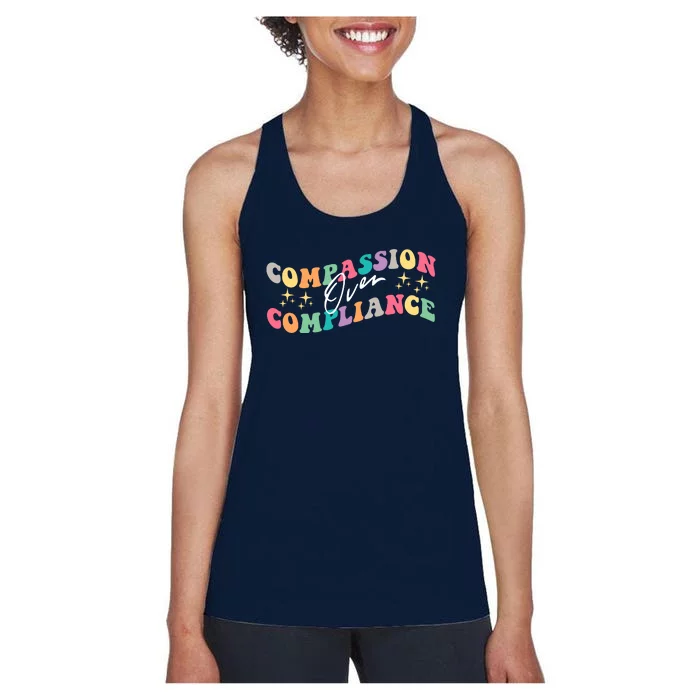 Groovy Compassion Over Compliance ABA Therapy BCBA Therapist Women's Racerback Tank