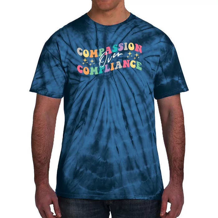 Groovy Compassion Over Compliance ABA Therapy BCBA Therapist Tie-Dye T-Shirt