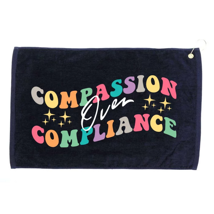 Groovy Compassion Over Compliance ABA Therapy BCBA Therapist Grommeted Golf Towel