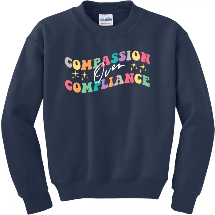 Groovy Compassion Over Compliance ABA Therapy BCBA Therapist Kids Sweatshirt