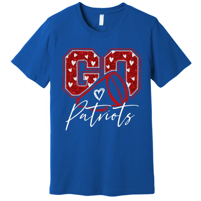 Go Cheer Patriots Premium T-Shirt