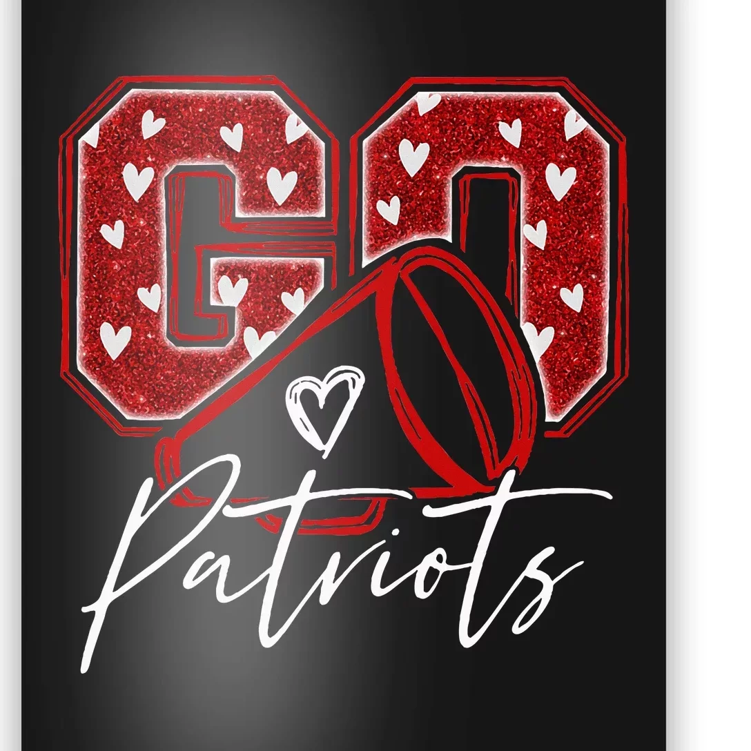 Go Cheer Patriots Design Gift Poster