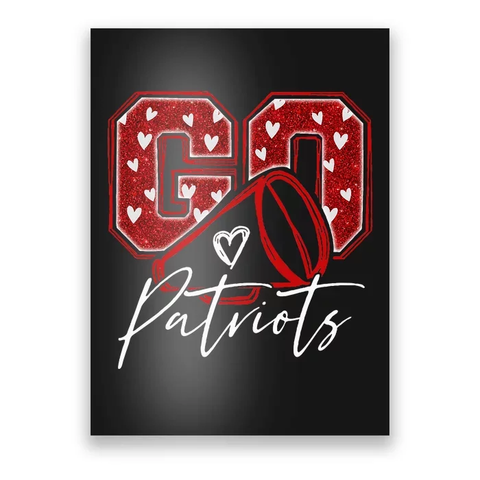 Go Cheer Patriots Design Gift Poster