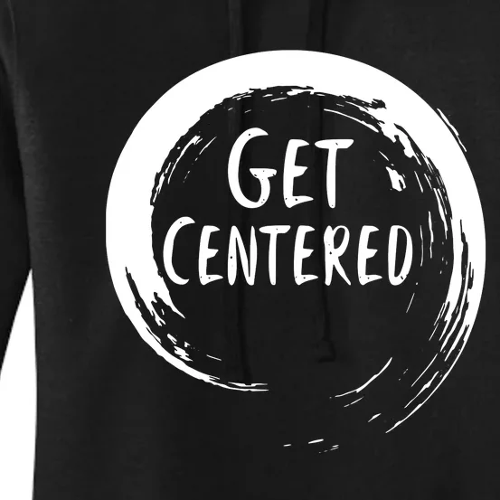 Get Centered Pottery Wheel Hobby Women's Pullover Hoodie