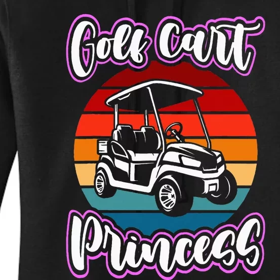 Golf Cart Princess Golfing Girl Golf Sport Lover Golfer Women's Pullover Hoodie