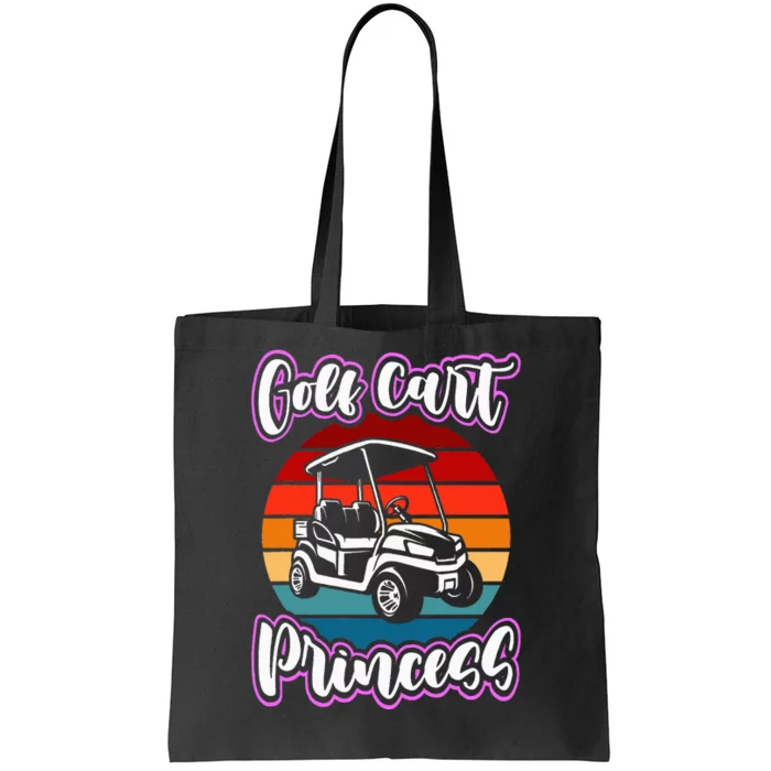 Golf Cart Princess Golfing Girl Golf Sport Lover Golfer Tote Bag