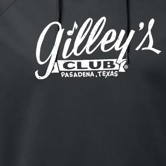 GilleyS Club Pasadena Texas Performance Fleece Hoodie