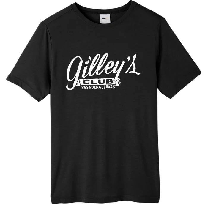 GilleyS Club Pasadena Texas ChromaSoft Performance T-Shirt