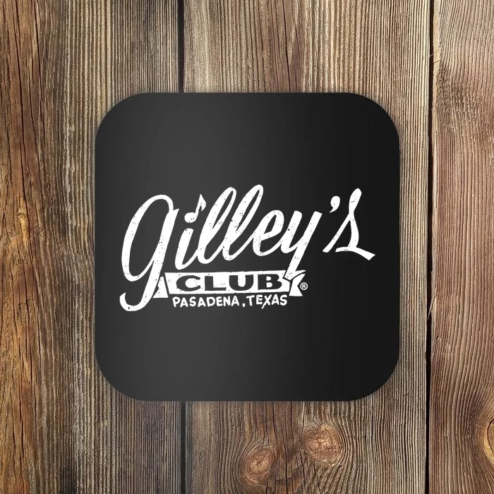 GilleyS Club Pasadena Texas Coaster