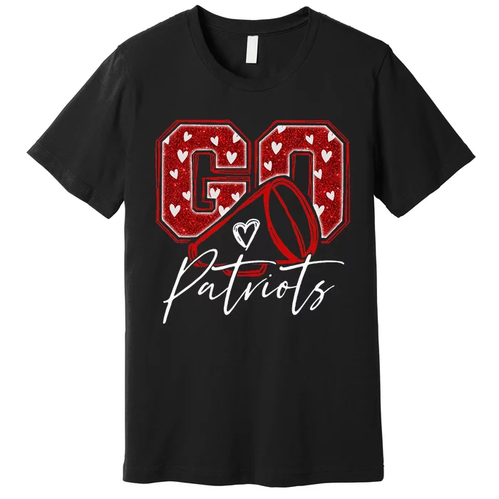 Go Cheer Patriots Design Premium T-Shirt