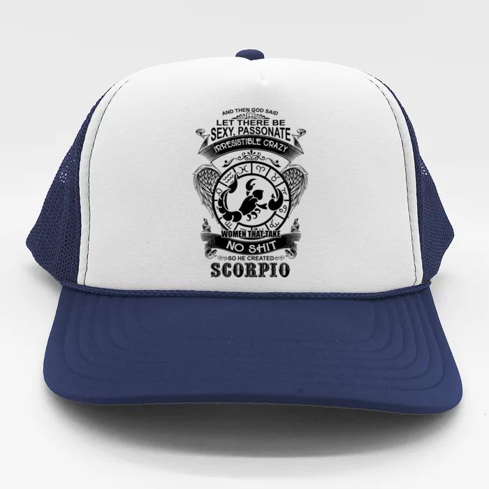 God Created Scorpio Funny Zodiac Sign Birthday Great Gift Trucker Hat