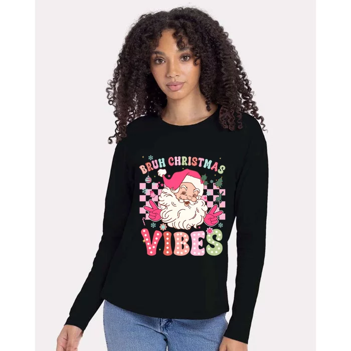 Groovy Cute Santa Claus Bruh Christmas Vibes Xmas Gift Womens Cotton Relaxed Long Sleeve T-Shirt