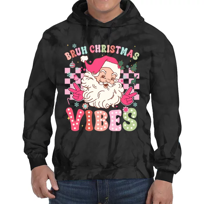 Groovy Cute Santa Claus Bruh Christmas Vibes Xmas Gift Tie Dye Hoodie