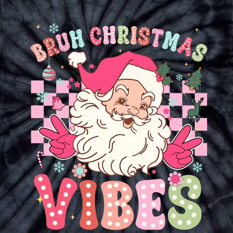 Groovy Cute Santa Claus Bruh Christmas Vibes Xmas Gift Tie-Dye T-Shirt