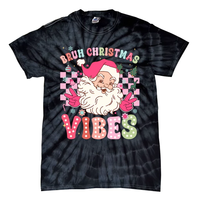 Groovy Cute Santa Claus Bruh Christmas Vibes Xmas Gift Tie-Dye T-Shirt