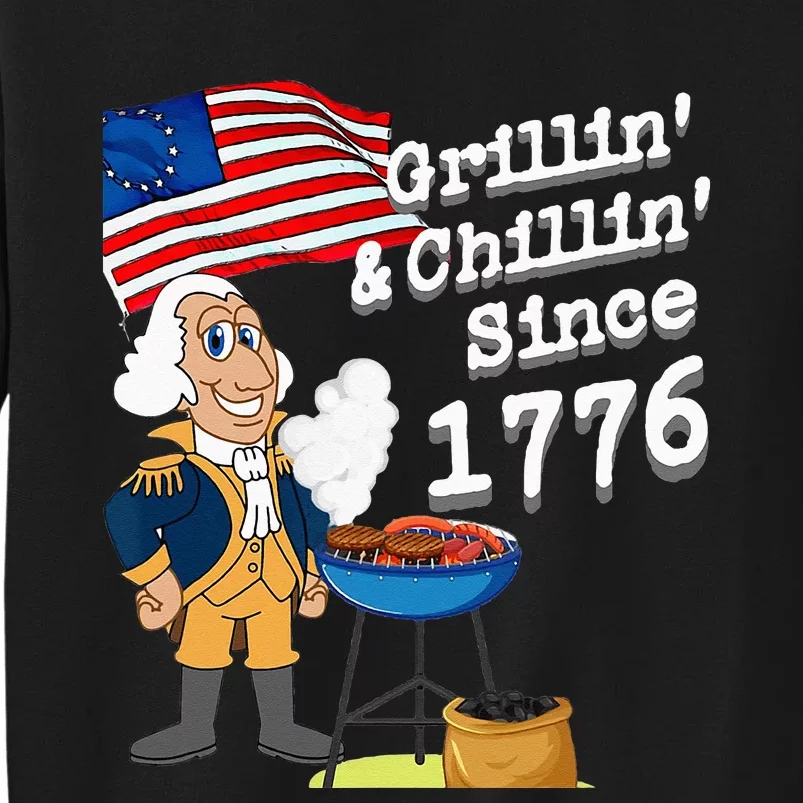 Grillin & Chillin Since 1776 July 4th Independence Sweatshirt