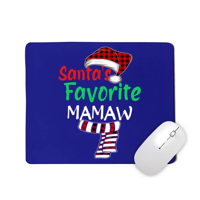 Grandma Christmas Santa Claus Gift SantaS Favorite Mamaw Gift Mousepad