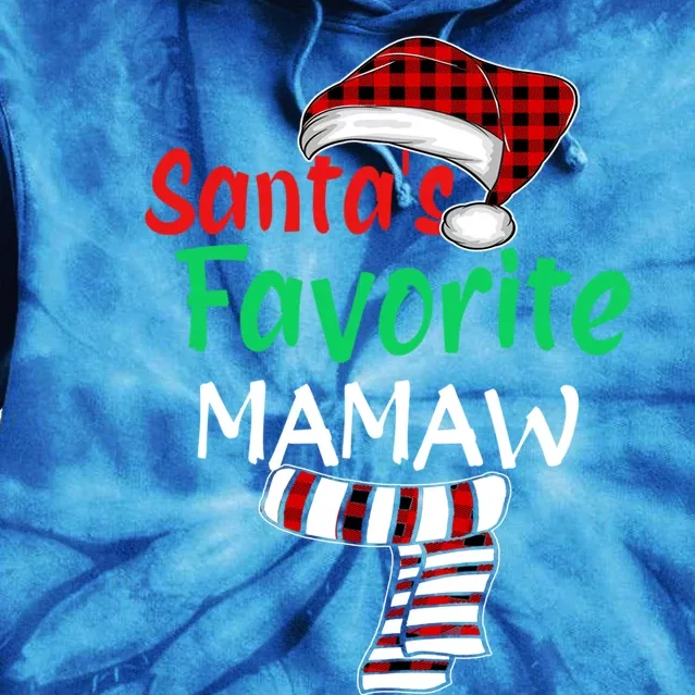 Grandma Christmas Santa Claus Gift SantaS Favorite Mamaw Gift Tie Dye Hoodie