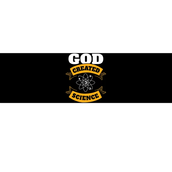 God Created Science Christian Bumper Sticker