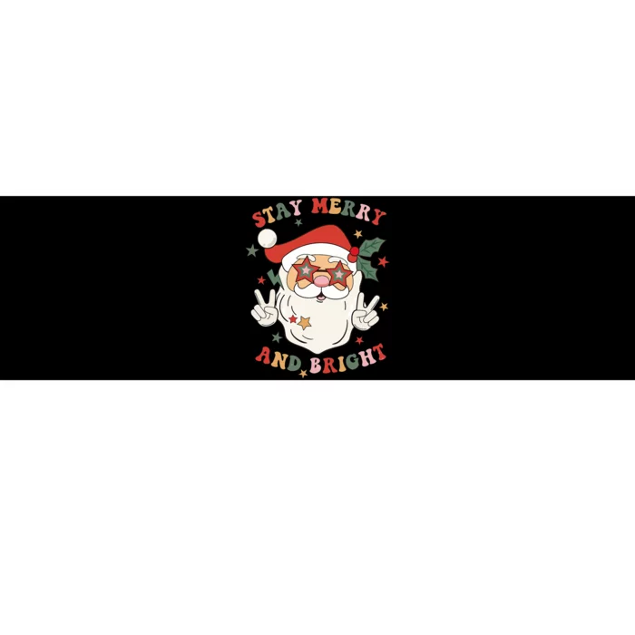 Groovy Christmas Santa Claus Stay Merry And Bright Bumper Sticker