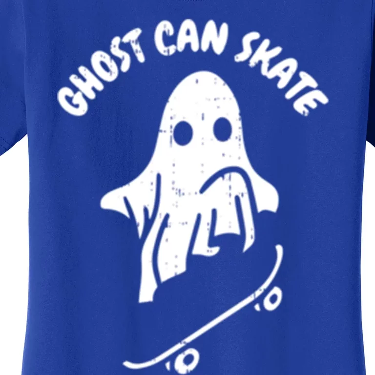 Ghost Can Skate Halloween Costume Ghoul Skateboard Skater Gift Women's T-Shirt