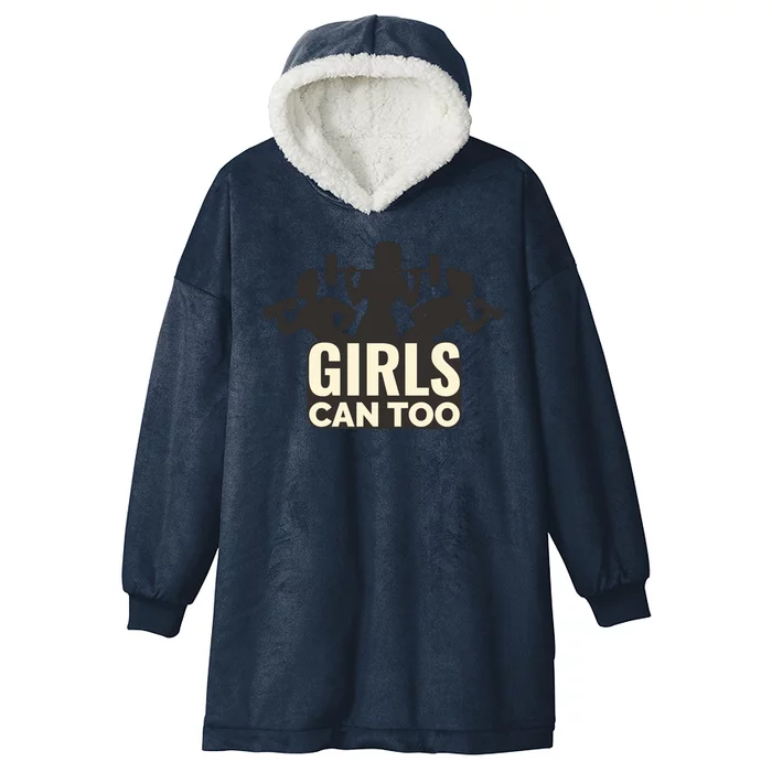 Girls Can Too Gym Workout Hooded Wearable Blanket