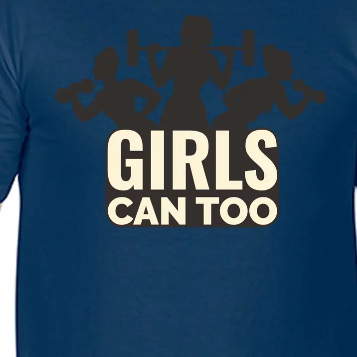 Girls Can Too Gym Workout Comfort Colors T-Shirt