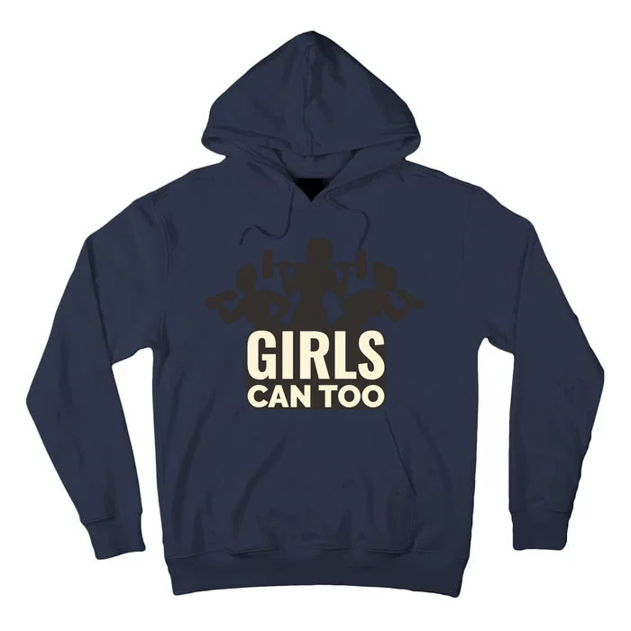 Girls Can Too Gym Workout Tall Hoodie