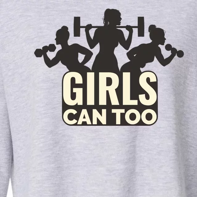 Girls Can Too Gym Workout Cropped Pullover Crew