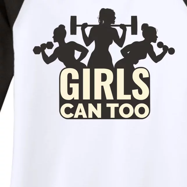 Girls Can Too Gym Workout Women's Tri-Blend 3/4-Sleeve Raglan Shirt