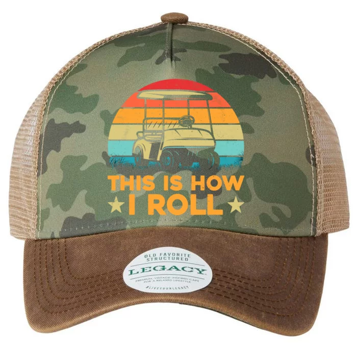 Golf Cart Tee Funny Golfers This Is How I Roll Meaningful Gift Legacy Tie Dye Trucker Hat